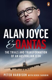 Front cover_Alan Joyce and Qantas