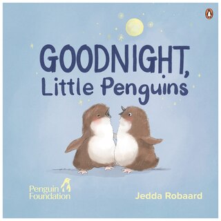 Front cover_Goodnight, Little Penguins