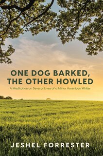 Front cover_One Dog Barked, The Other Howled