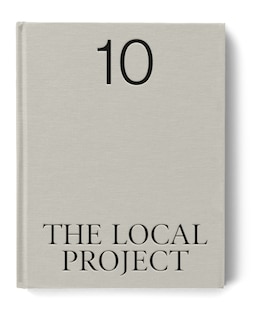 The Local Project: Book 10