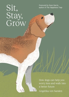 Front cover_Sit, Stay, Grow