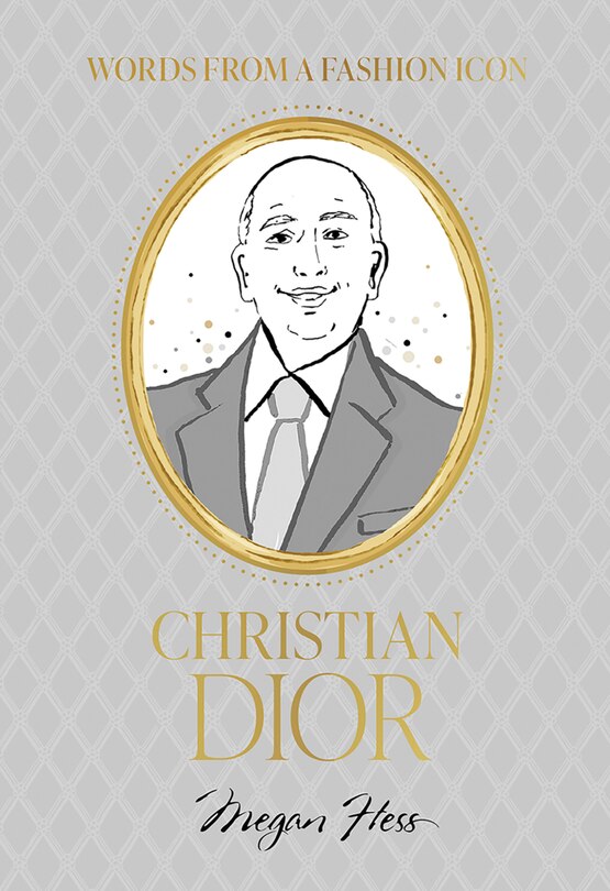 Couverture_Words from a Fashion Icon: Christian Dior
