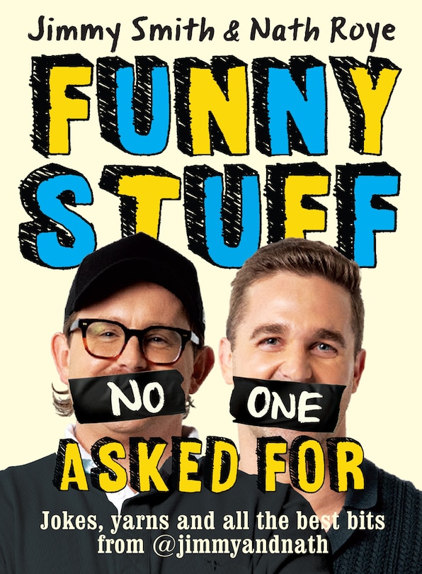 Front cover_Jimmy and Nath: Funny Stuff No One Asked For