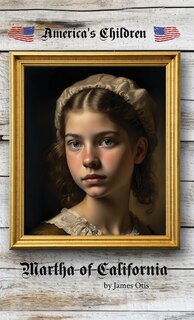 Front cover_Martha of California
