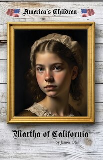 Front cover_Martha of California