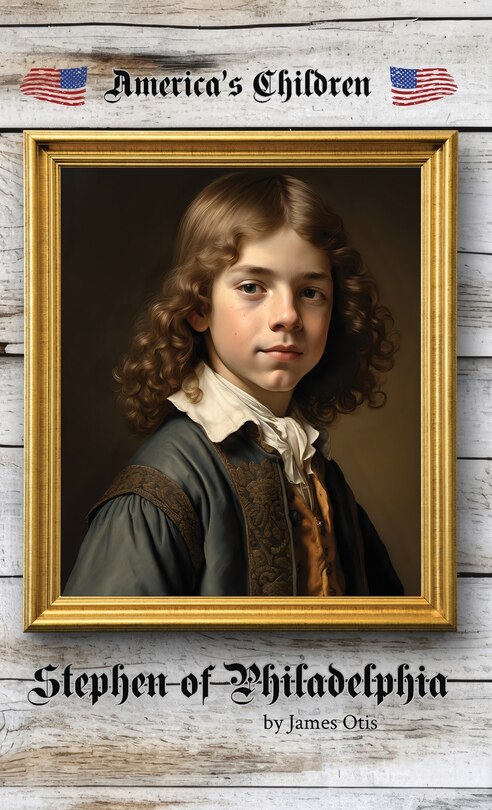 Front cover_Stephen of Philadelphia