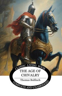 Front cover_The Age of Chivalry