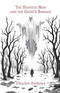Front cover_The Haunted Man and the Ghost's Bargain
