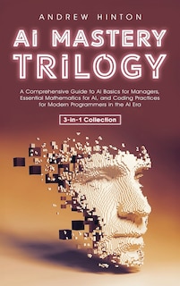 Couverture_AI Mastery Trilogy
