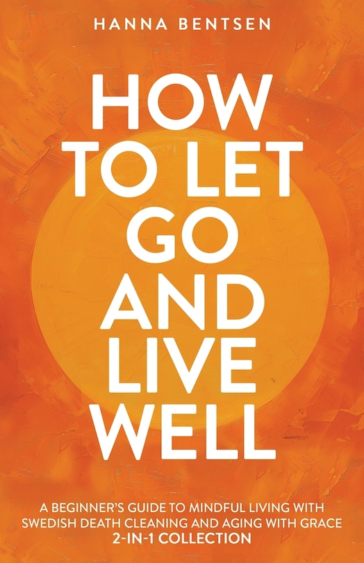Couverture_How to Let Go and Live Well