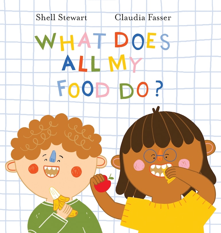 Couverture_What Does All My Food Do?