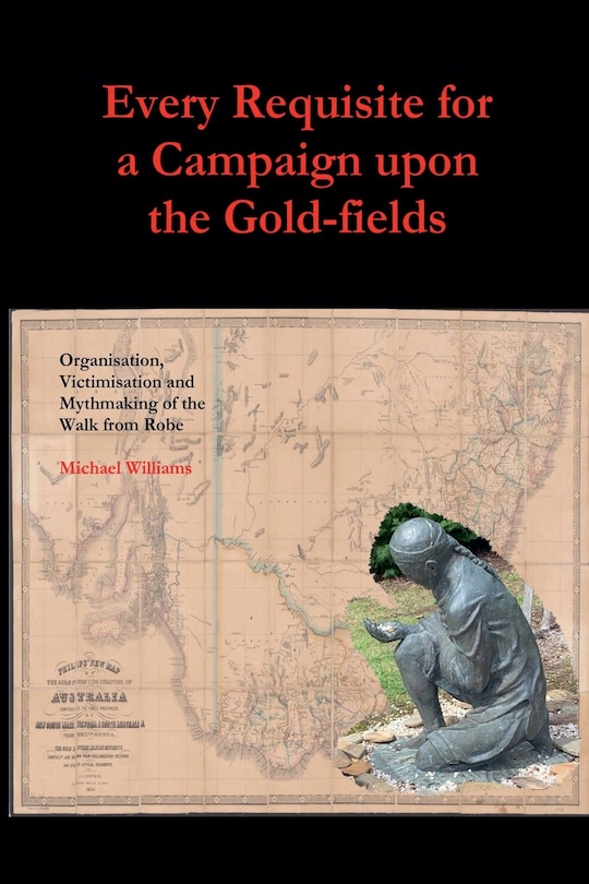 Couverture_Every Requisite for a Campaign Upon the Gold-fields