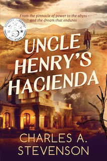 Front cover_Uncle Henry's Hacienda