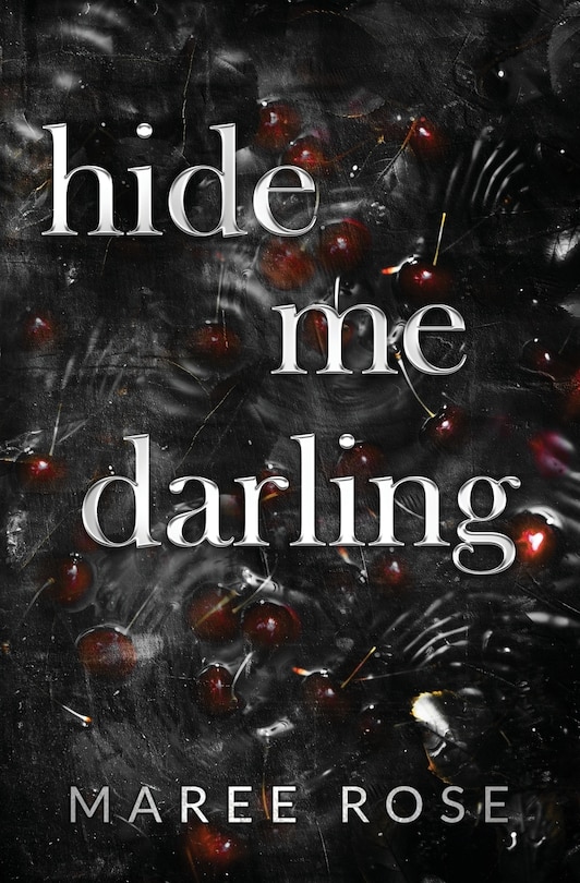 Front cover_hide me darling