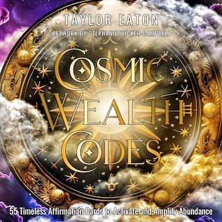 Front cover_Cosmic Wealth Codes Affirmation Deck
