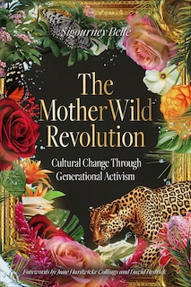 Front cover_The MotherWild Revolution