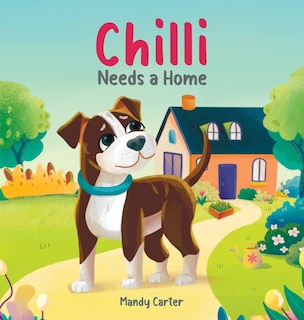 Front cover_Chilli Needs a Home