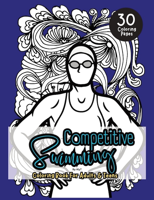 Couverture_Competitive Swimming Coloring Book For Adults & Teens