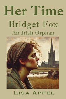 Front cover_Her Time, Bridget Fox