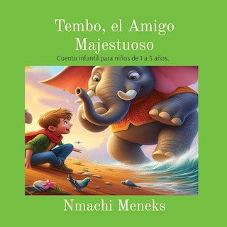 Couverture_Tembo, el Amigo Majestuoso