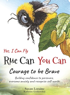 Front cover_Rue Can You Can. Yes, I Can Fly