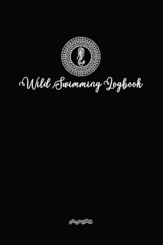 Couverture_Wild Swimmer Logbook For Swimming Adventures