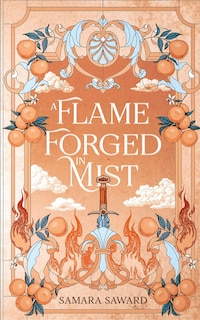 Front cover_A Flame Forged in Mist