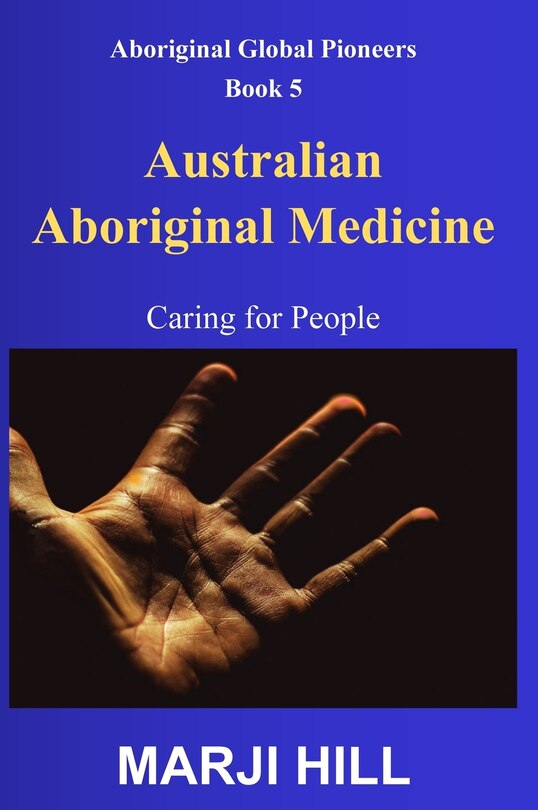 Front cover_Australian Aboriginal Medicine
