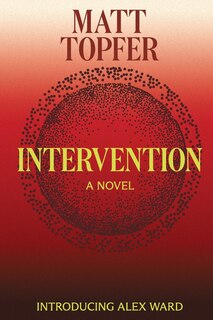Couverture_Intervention, An Alex Ward Thriller, Book 1