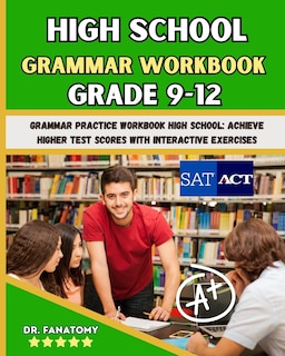 Front cover_High School Grammar Workbook Grade 9-12