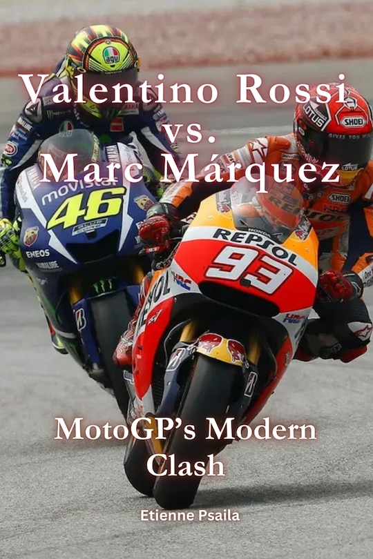 Front cover_Valentino Rossi vs. Marc Márquez