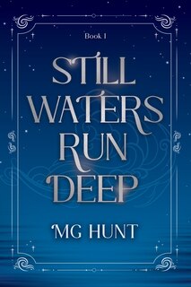 Front cover_Still Waters Run Deep
