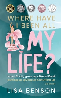 Couverture_Where Have I Been All My Life?