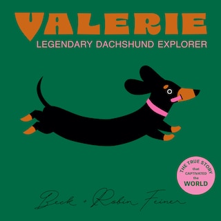 Front cover_Valerie - The Legendary Dachshund Explorer