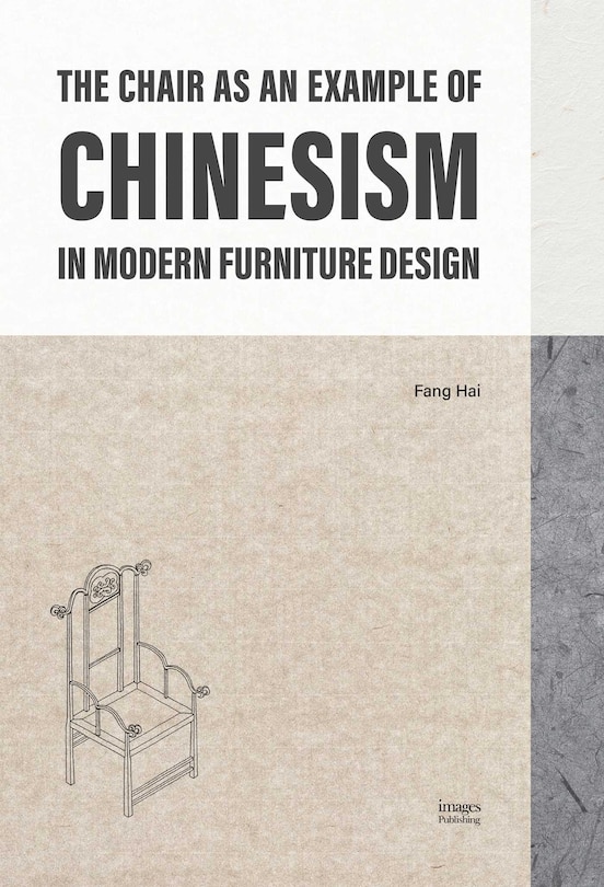 Front cover_The&nbsp;Chair&nbsp;as&nbsp;an&nbsp;Example&nbsp;of&nbsp;Chinesism&nbsp;in&nbsp;Modern&nbsp;Furniture&nbsp;Design