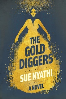 Front cover_The Golddiggers