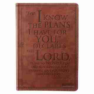 Christian Art Gifts Classic Journal I Know The Plans Jeremiah 29:11 Bible Verse, Inspirational Scripture Notebook, Ribbon Marker, Brown Faux Leather Flexcover, 336 Ruled Pages by Christian Gifts