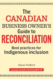 Couverture_The Canadian Business Owner's Guide to Reconciliation