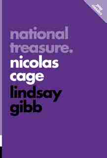 National Treasure: Nicolas Cage by Lindsay Gibb
