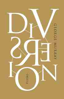 Diversion by George Murray
