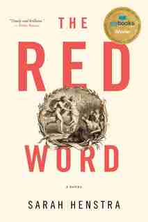 The Red Word by Sarah Henstra