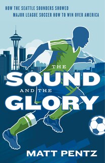 Front cover_The Sound And The Glory