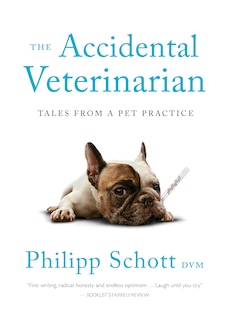 Front cover_The Accidental Veterinarian