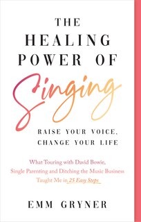 Front cover_The Healing Power of Singing
