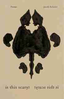 Is This Scary?: Poems by Jacob Scheier