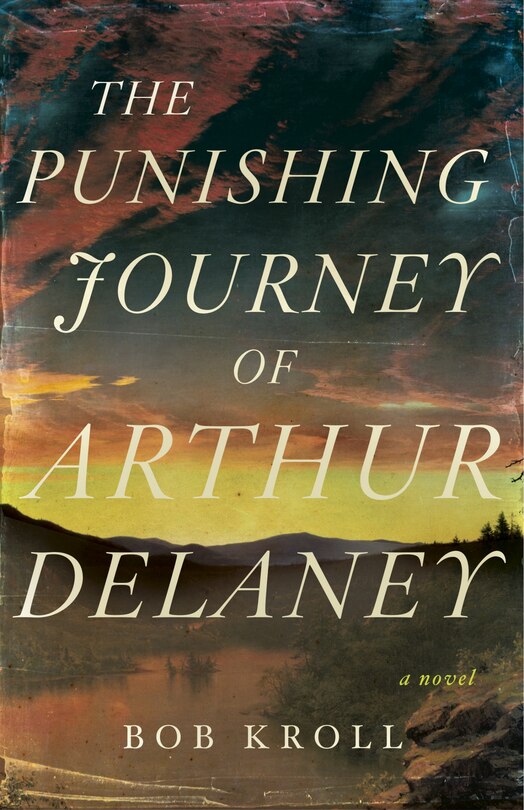 Front cover_The Punishing Journey Of Arthur Delaney