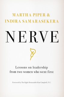 Nerve: Lessons On Leadership From Two Women Who Went First