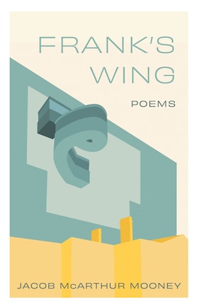 Frank’s Wing: Poems