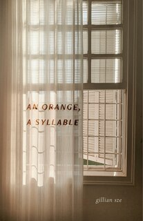 Front cover_An Orange, A Syllable