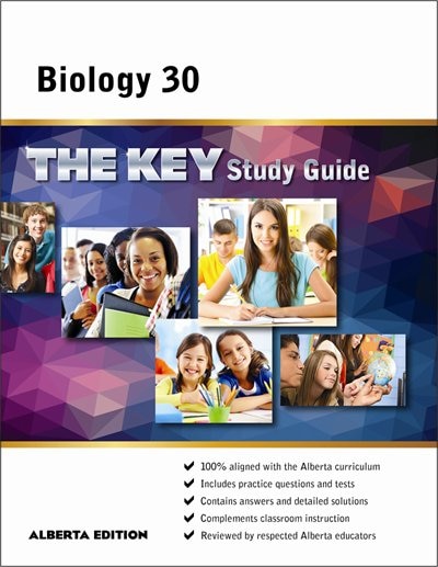 Biology 30 Alberta: The KEY Study Guide